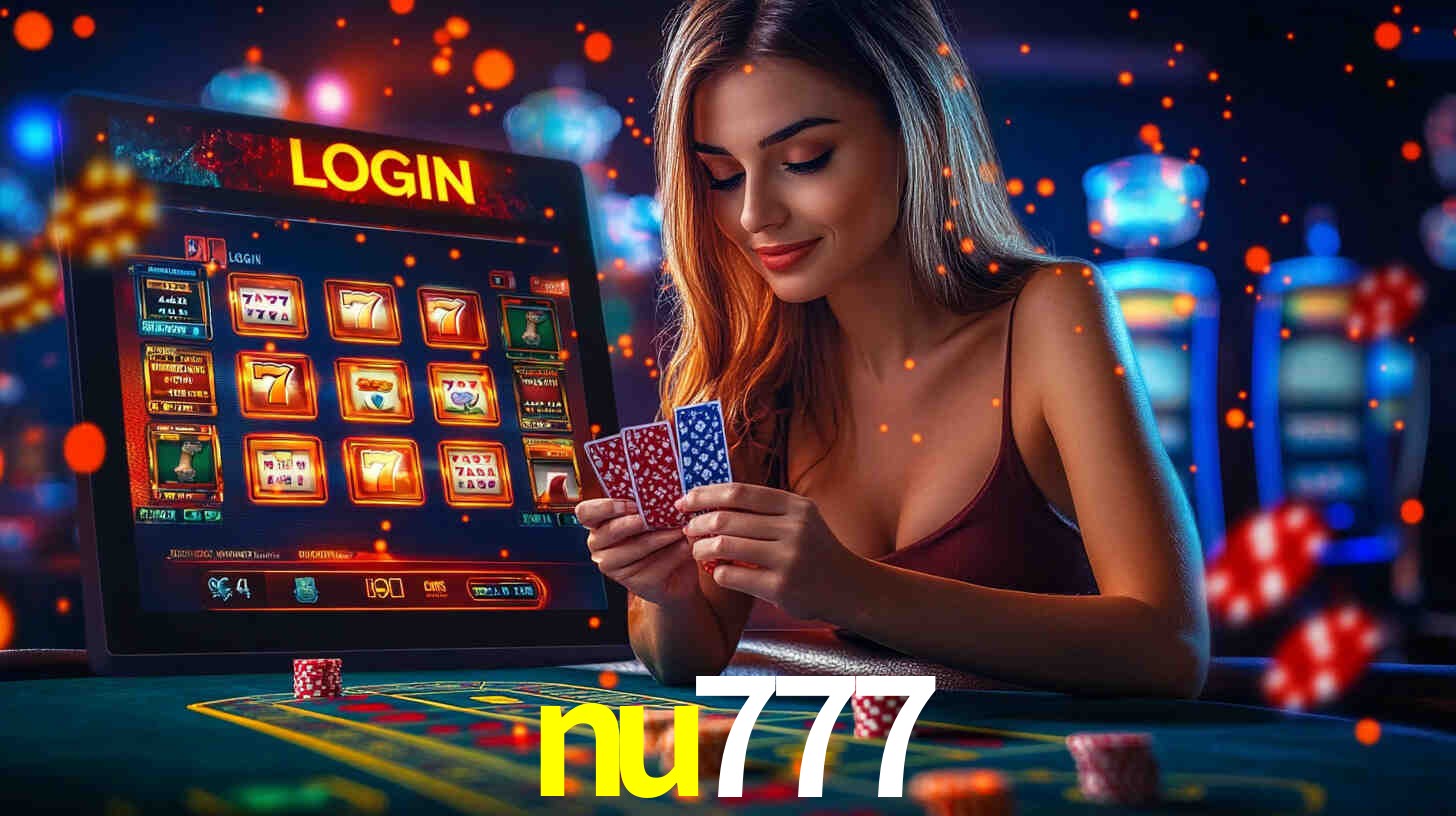 nu777: A Experiência de Casino com Jogos de Mesa ao Vivo